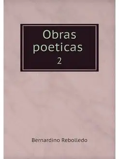 Obras poeticas . 2