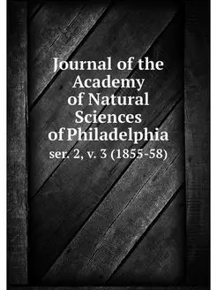 Journal of the Academy of Natural Sci