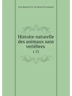 Histoire naturelle des animaux sans v