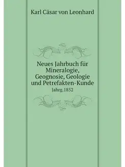 Neues Jahrbuch fur Mineralogie, Geogn