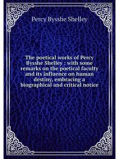 The poetical works of Percy Bysshe Sh