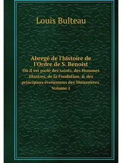 Abrege de l'histoire de l'Ordre de S