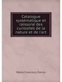 Catalogue systematique et raissone de