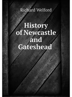 History of Newcastle and Gateshead