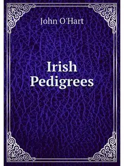 Irish Pedigrees