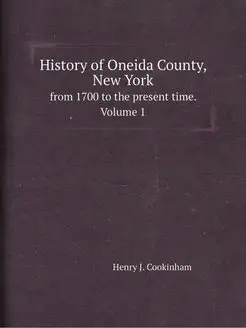 History of Oneida County, New York. f