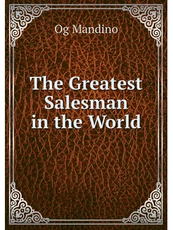 The Greatest Salesman in the World