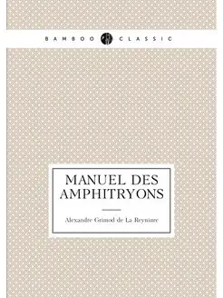 Manuel des amphitryons