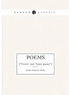 Poems. ("Verses" and "Later poems")