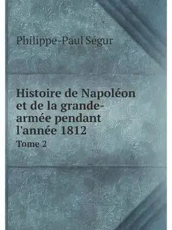 Histoire de Napoleon et de la grande-