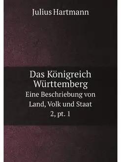 Das Konigreich Wurttemberg Eine Besc