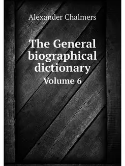 The General biographical dictionary