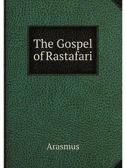 The Gospel of Rastafari