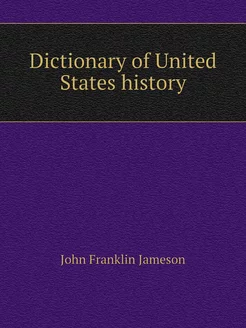 Dictionary of United States history