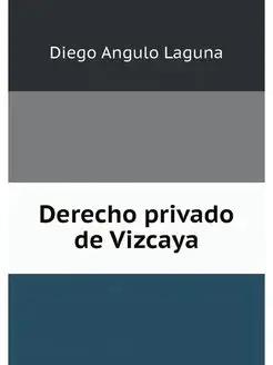 Derecho privado de Vizcaya