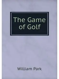 The Game of Golf