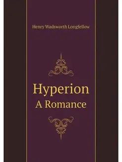 Hyperion A Romance