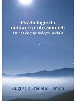 Psychologie du militaire professionne