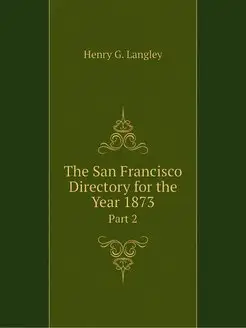 The San Francisco Directory for the Y