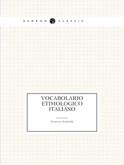 Vocabolario etimologico italiano