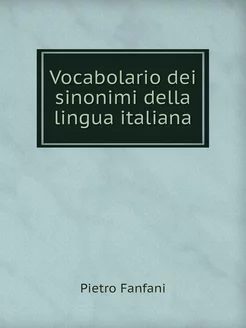 Vocabolario dei sinonimi della lingua