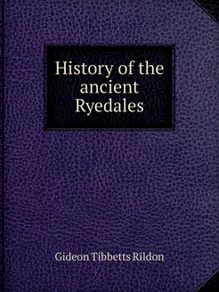 History of the ancient Ryedales