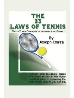 The 33 Laws of Tennis. Thirty Three C