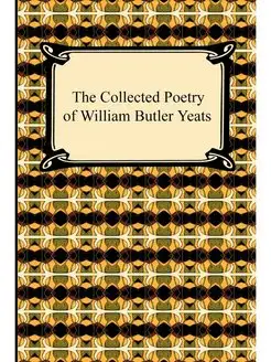 The Collected Poetry of William Butle