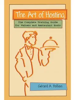 The Art of Hosting. The Complete Trai