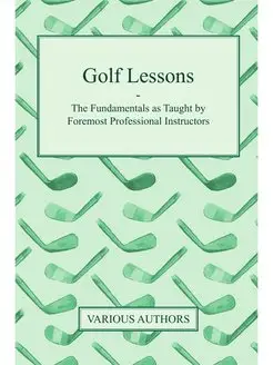 Golf Lessons - The Fundamentals as Ta