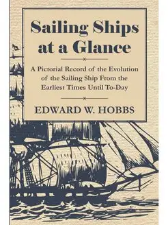 Sailing Ships at a Glance - A Pictori