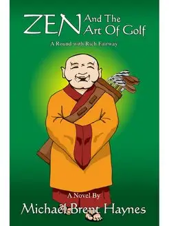 Zen and the Art of Golf