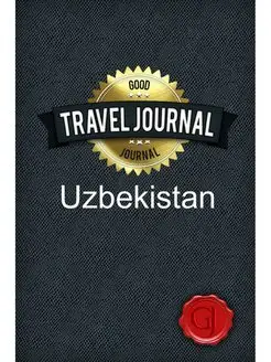 Travel Journal Uzbekistan