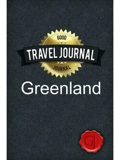 Travel Journal Greenland