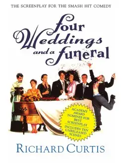 Four Weddings and a Funeral. The Scre