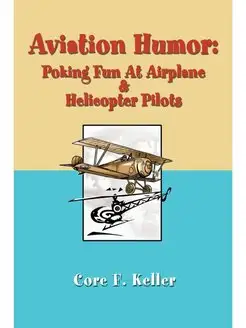 Aviation Humor. Poking Fun At Airplane