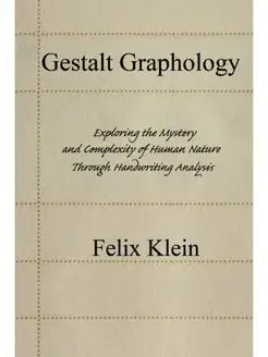 Gestalt Graphology. Exploring the Mys