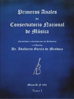 Primeros anales del Conservatorio Nac