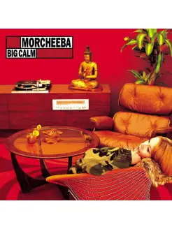 Morcheeba "Big Calm"