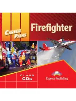 Career Paths Firefighter Audio CDs (set of 2)