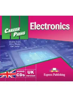 Career Paths Electronics Audio CDs (set of 2)