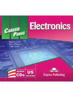 Career Paths Electronics Audio CDs (set of 2) (US version)