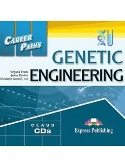 Career Paths Genetic Engineering. Audio CDs (set of 2)