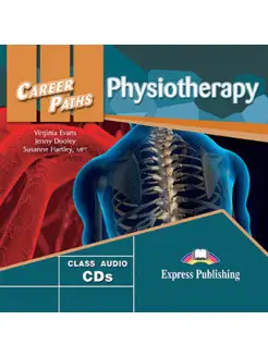 Career Paths Physiotherapy. Audio cds (set of 2)