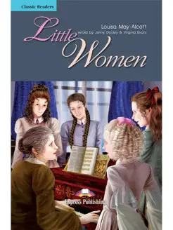 Classic Readers Level 4 Little Women