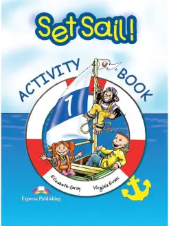 Set Sail 1. Activity Book