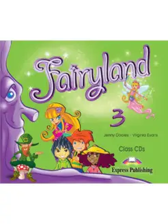 Fairyland 3 Class Audio CDs (set of 3)