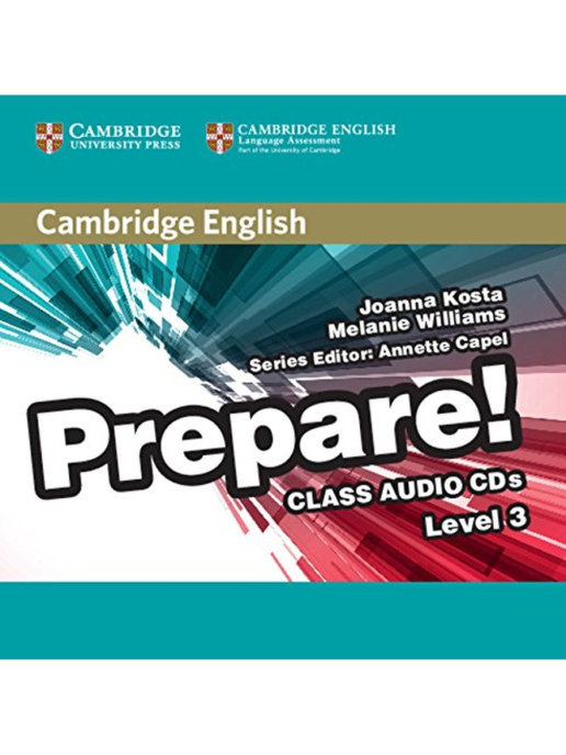 English prepare. Cambridge English prepare Level 3. Prepare Levels Cambridge English. Prepare Level 3 Workbook. Cambridge prepare 4.