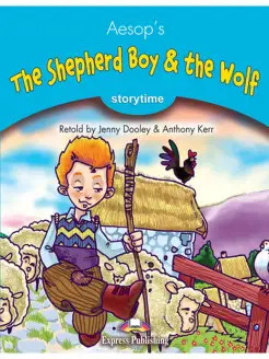 Stage 1 - The Shepherd Boy & the Wolf Pupil's Book