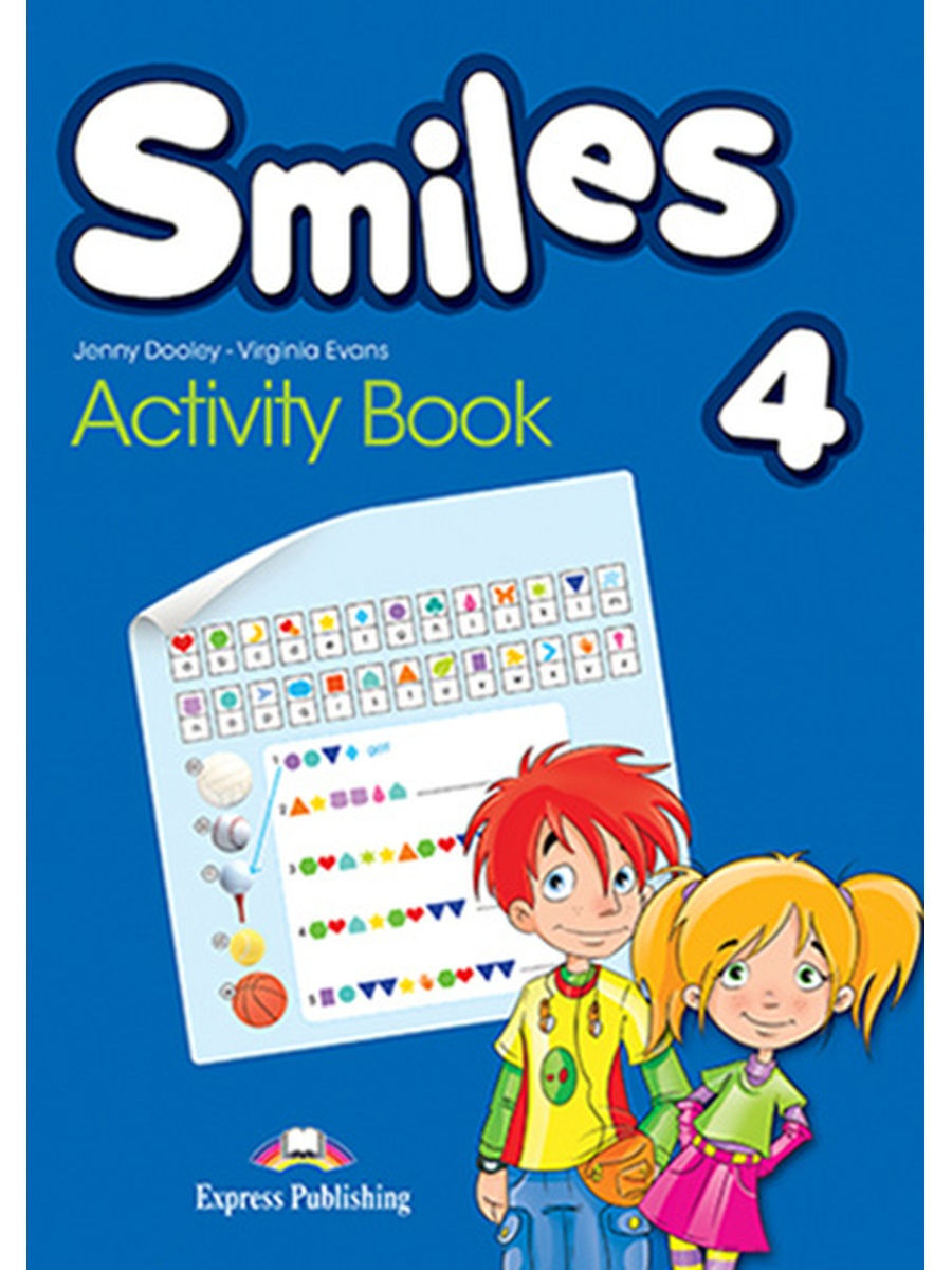 Activity учебник. Smiles activity book 4 класс. Smile учебник. Smile учебник английского языка. Учебники английского activity book.